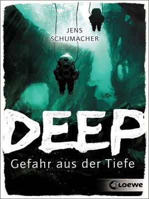 cover image of Deep--Gefahr aus der Tiefe